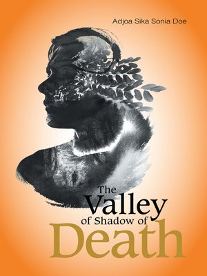 cover image of The Valley of Shadow of Death